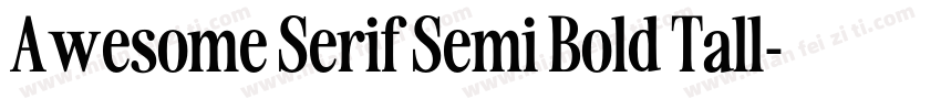 Awesome Serif Semi Bold Tall字体转换